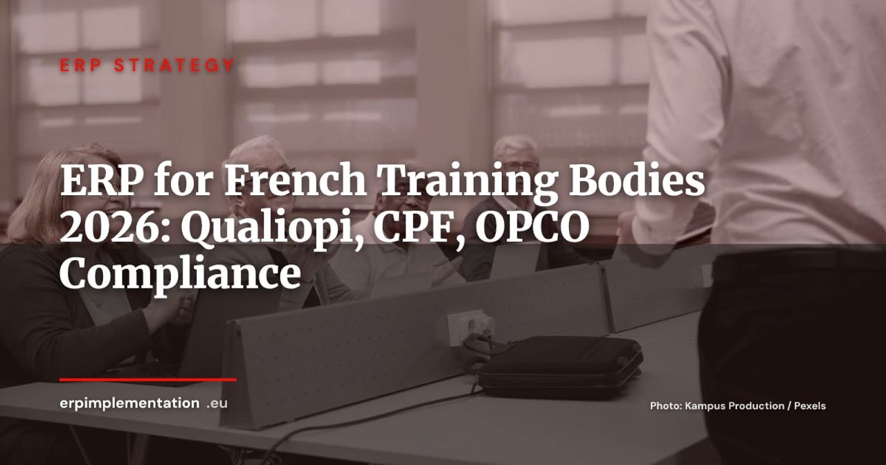 ERP for French Training Organizations: Qualiopi, CPF & OPCO Compliance Guide (2026)