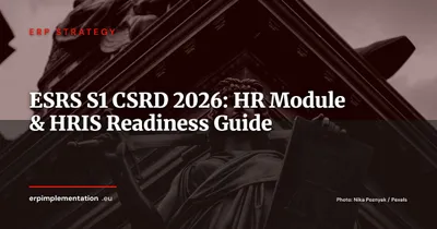 CSRD / ESRS S1: Is Your HR Module Ready for 2026 Social Data Reporting?