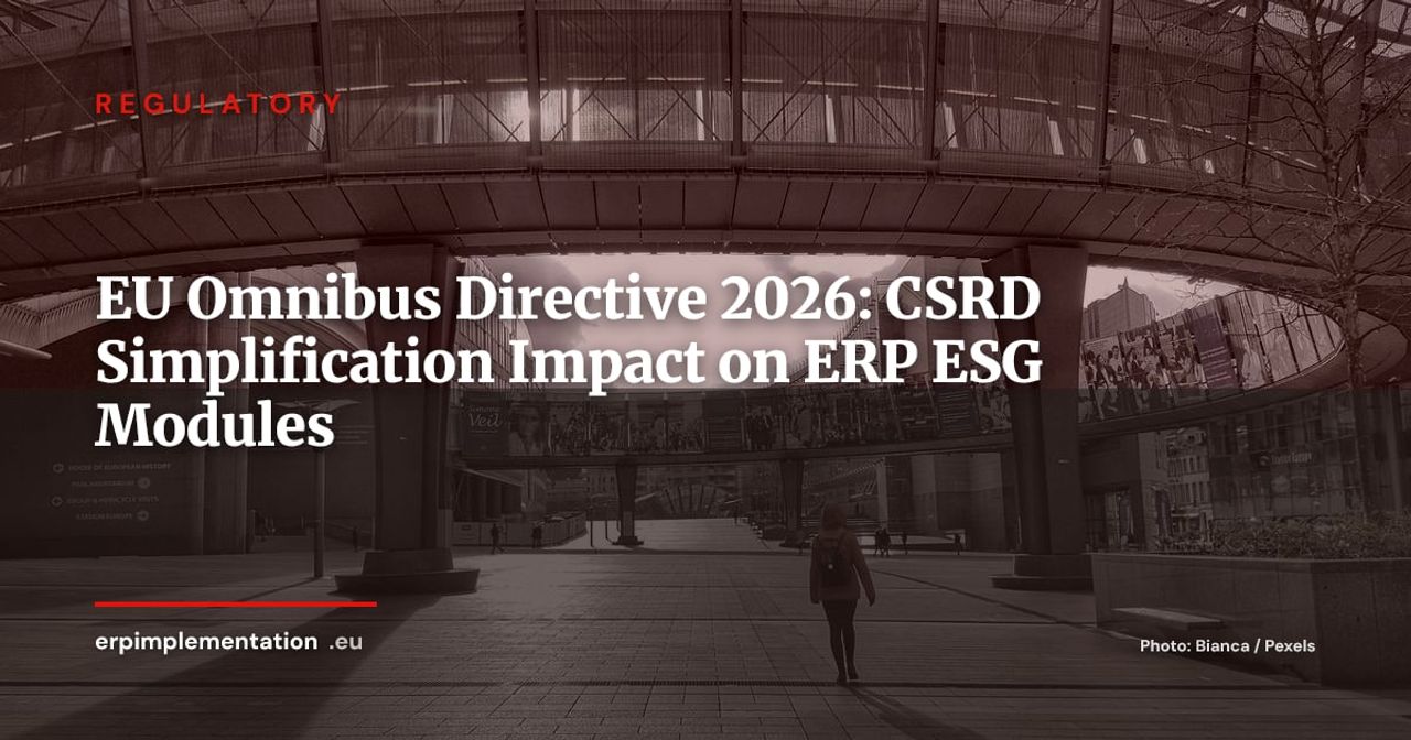 EU Omnibus Directive 2026: What the CSRD/CSDDD Simplification Means for Your ERP