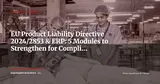 EU Product Liability Directive PLD 2024/2853: What Manufacturers Must Configure in Their ERP — Compliance