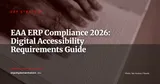 European Accessibility Act & ERP: Making Enterprise Software Accessible by 2028 — ERP Strategy