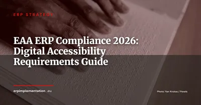 European Accessibility Act & ERP: Making Enterprise Software Accessible by 2028