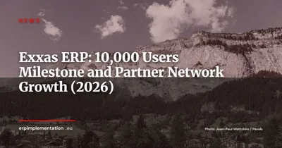 Exxas Reaches 10,000 Users: The Swiss Independent ERP Expanding Its Partner Network