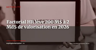 Factorial vise une valorisation à 2 milliards de dollars : la RH-tech espagnole accélère