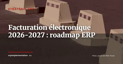 Facturation électronique France 2026-2027 : roadmap ERP PDP, annuaire et e-reporting