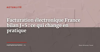 Facturation électronique obligatoire : ce que la première semaine révèle en France