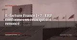 Facturation électronique France J+7 : quels ERP ont tenu la promesse du 1er septembre 2026 ? — Actualité