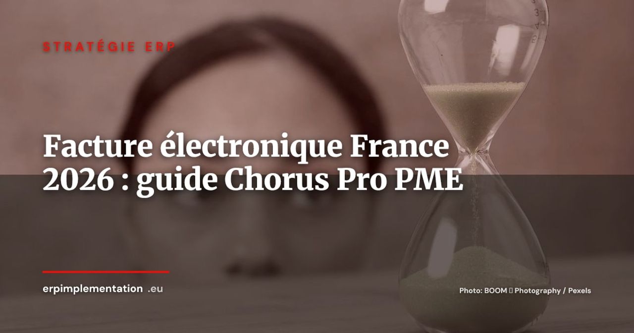 Facture électronique France 2026 : guide Chorus Pro et mise en conformité ERP pour TPE et PME