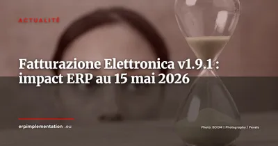 Fatturazione Elettronica v1.9.1 : ce que le SDI impose aux ERP italiens au 15 mai 2026
