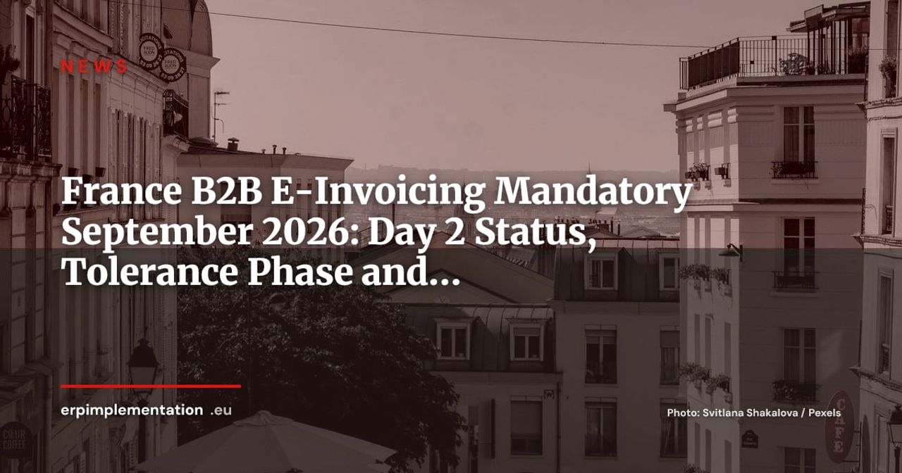 France B2B E-Invoicing Now Live: What Happened at Day 2 and What Businesses Should Know