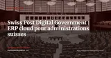 Swiss Post fusionne T2i et Dialog pour créer Swiss Post Digital Government — Actualité