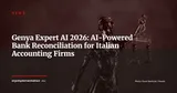 Wolters Kluwer Enhances Genya Expert AI: Automated Bank Reconciliation for Italian Accounting Firms — News