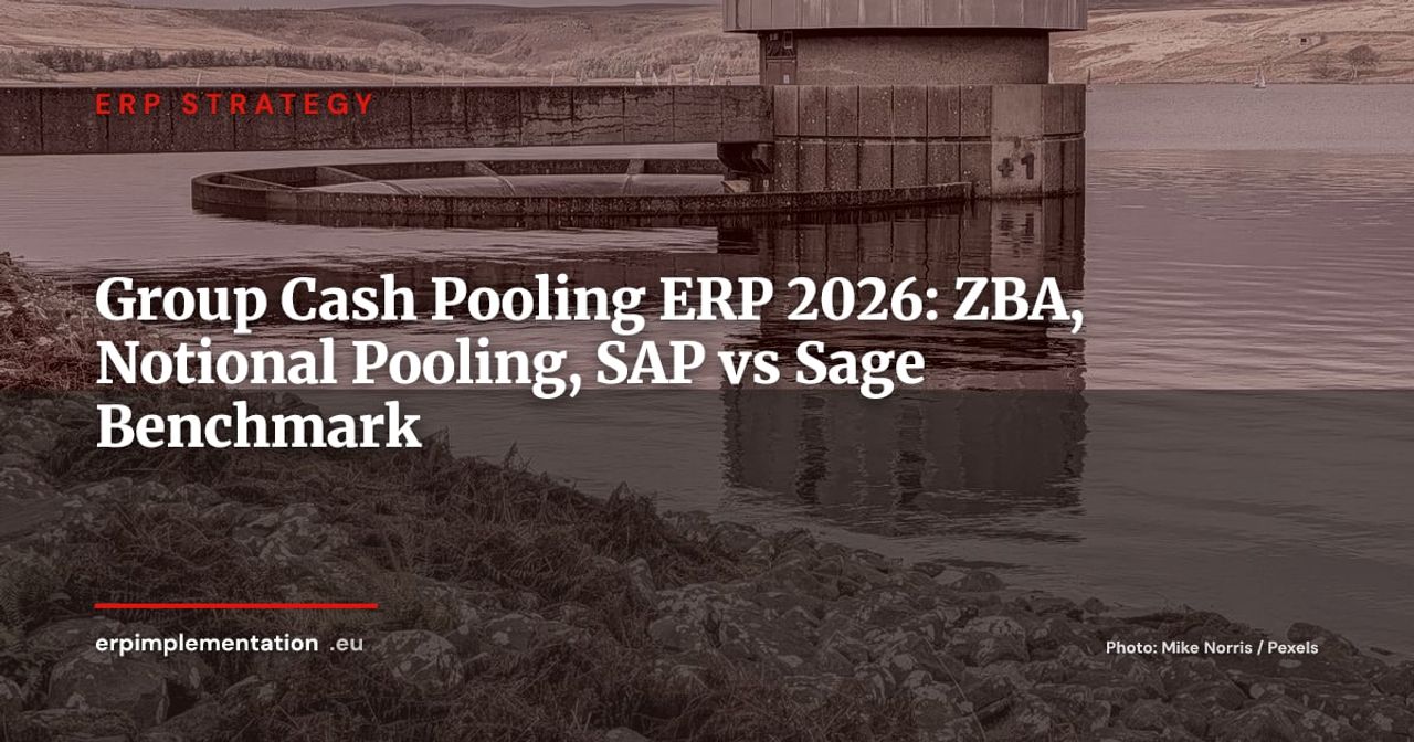 Group Cash Pooling & ERP in 2026: Notional vs Physical Pooling, Zero-Balancing with SEPA IP