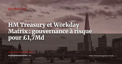 HM Treasury hésite à rejoindre le programme Workday qu'il co-finance depuis 2021