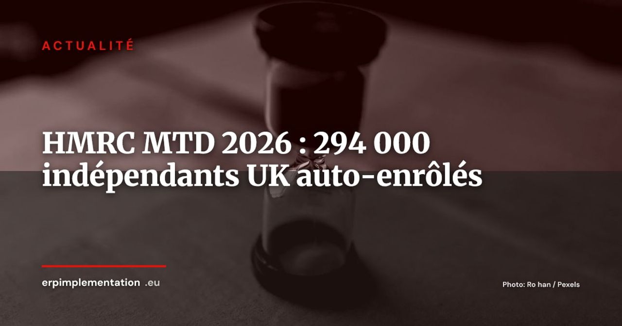 HMRC enrôle d'office 294 000 indépendants et bailleurs UK dans MTD : bilan de conformité après la première échéance