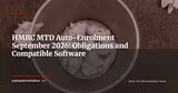HMRC Is Automatically Enrolling Sole Traders in MTD — What Changes from September 2026 — News