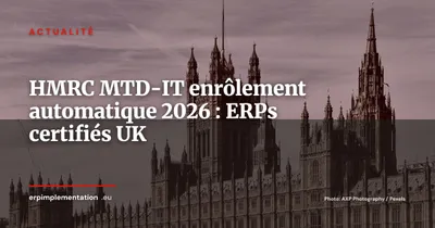 MTD-IT : HMRC enrôle d'office les retardataires -- données périmées et logiciels certifiés, mode d'emploi