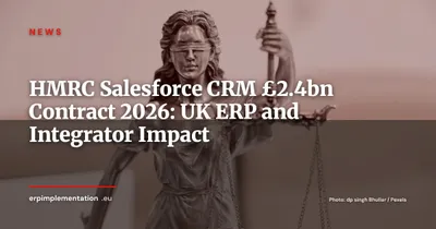 HMRC Awards Salesforce a £2.4bn CRM Contract: UK ERP Market Implications