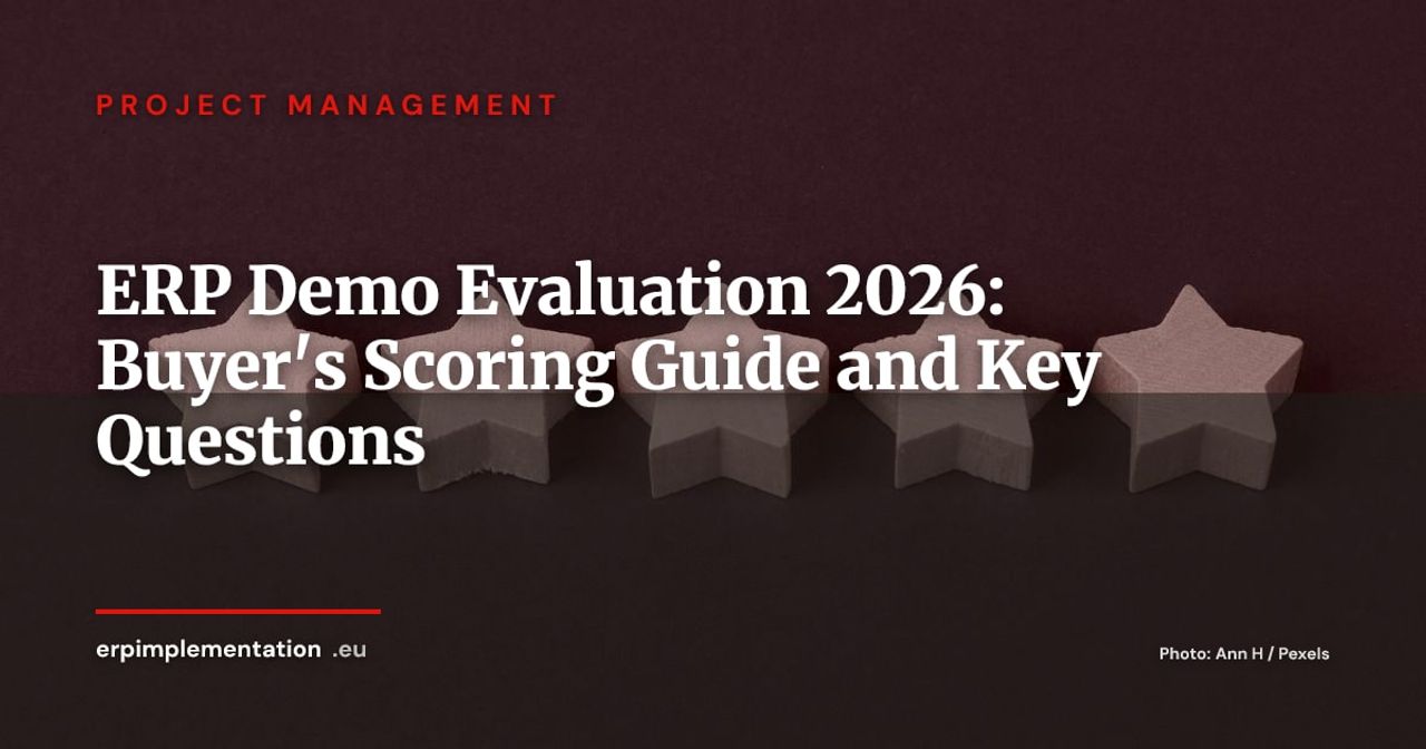 How to Prepare and Evaluate an ERP Demo: Buyer's Guide 2026