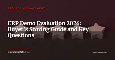 How to Prepare and Evaluate an ERP Demo: Buyer's Guide 2026