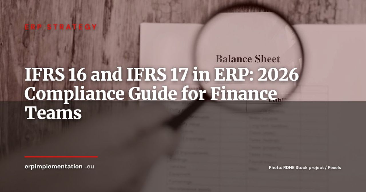 IFRS 16 and IFRS 17 in Your ERP: Adapting Your Accounting to International Standards