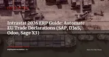Intrastat 2026 in Your ERP: Automate EU Statistical Declarations Without Manual Re-Entry — ERP Strategy