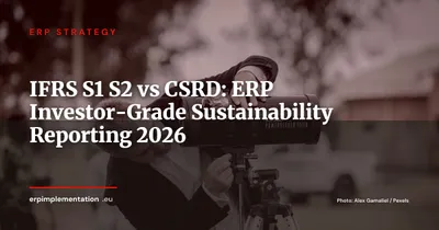 IFRS S1-S2 vs CSRD: Why Your ERP Must Produce Two Distinct Types of Sustainability Reporting