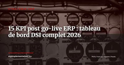 Les 15 KPI que le DSI doit surveiller après le go-live ERP