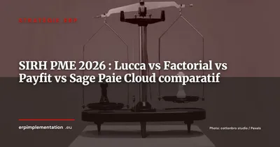 Lucca, Factorial, Payfit ou Sage Paie Cloud : quel SIRH PME pour compléter votre ERP en 2026 ?