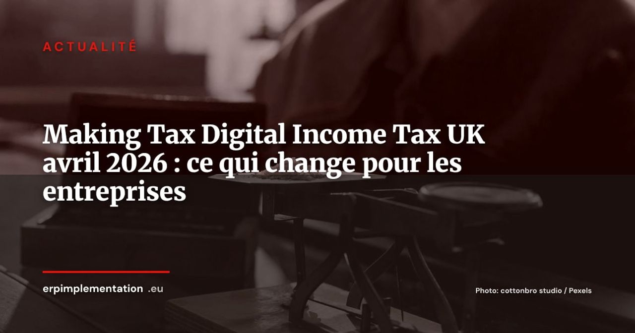 Making Tax Digital UK : l'obligation Income Tax pour les revenus >£50 000 entre en vigueur
