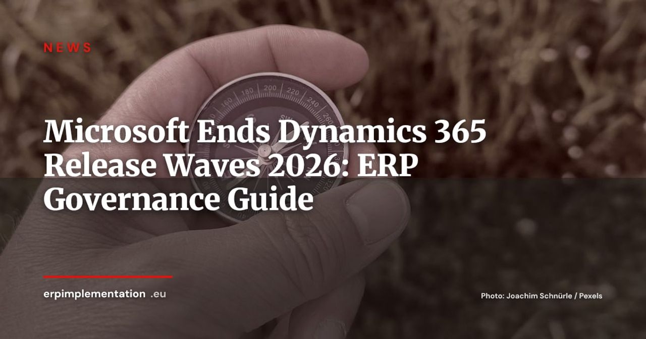 Microsoft Ends Dynamics 365 Release Waves: What It Means for Your ERP Governance