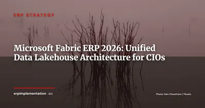 Microsoft Fabric + ERP: How CIOs Build Their Unified Analytics Layer in 2026
