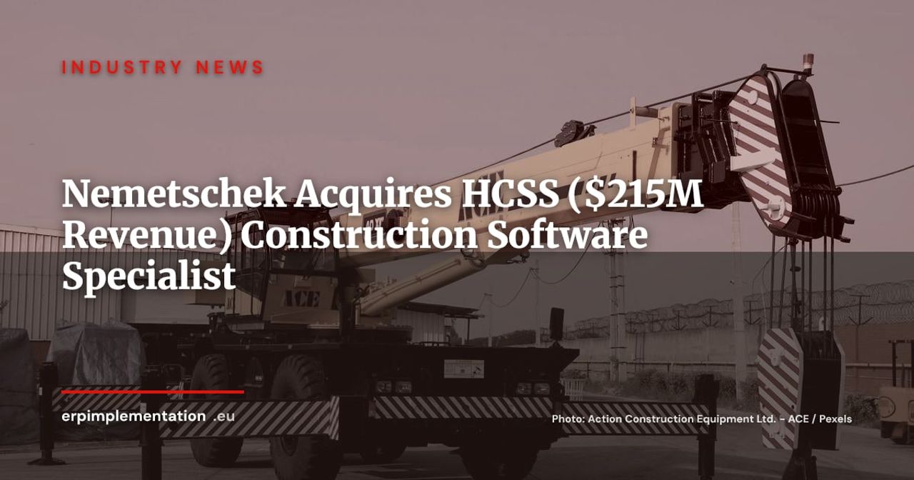 Nemetschek Acquires HCSS to Strengthen Construction Software Portfolio: $450M Deal