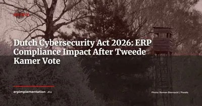 Dutch Cyberbeveiligingswet Approved: ERP Impact for SMEs in 2026