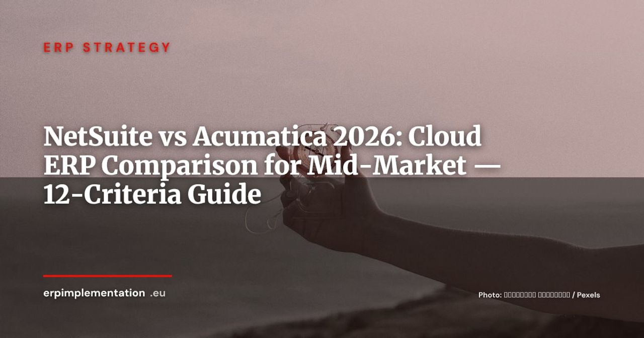 NetSuite vs Acumatica: Cloud ERP Comparison for International Mid-Market Companies 2026