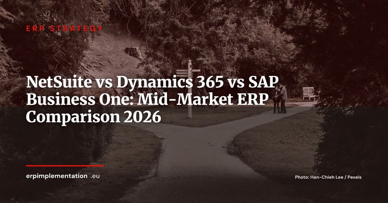 NetSuite vs Dynamics 365 vs SAP Business One: Which Mid-Market ERP in 2026?