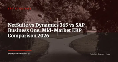 NetSuite vs Dynamics 365 vs SAP Business One: Which Mid-Market ERP in 2026?