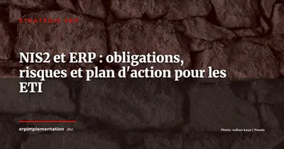 Directive NIS2 et ERP : ce que les ETI doivent préparer avant octobre 2026
