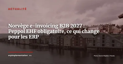 Norvège : le Parlement vote la facturation électronique B2B obligatoire dès 2027