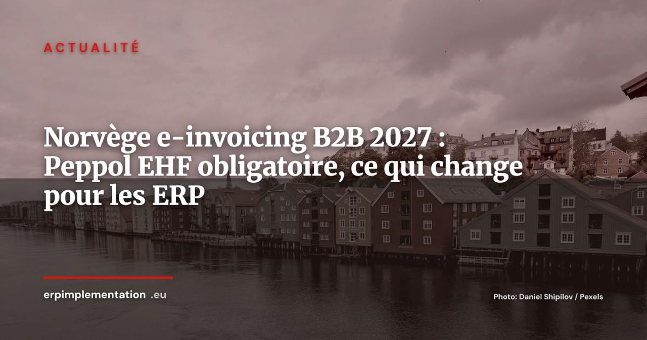 Norvège : le Parlement vote la facturation électronique B2B obligatoire dès 2027