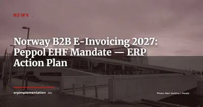Norway: Parliament Passes Mandatory B2B E-Invoicing via EHF/Peppol from January 2027