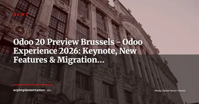 Odoo 20 World Premiere in Brussels: What Odoo Experience 2026 Is Announcing