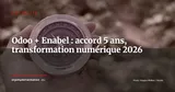 Odoo signe un accord 5 ans avec Enabel, l'agence belge de coopération internationale — Actualité