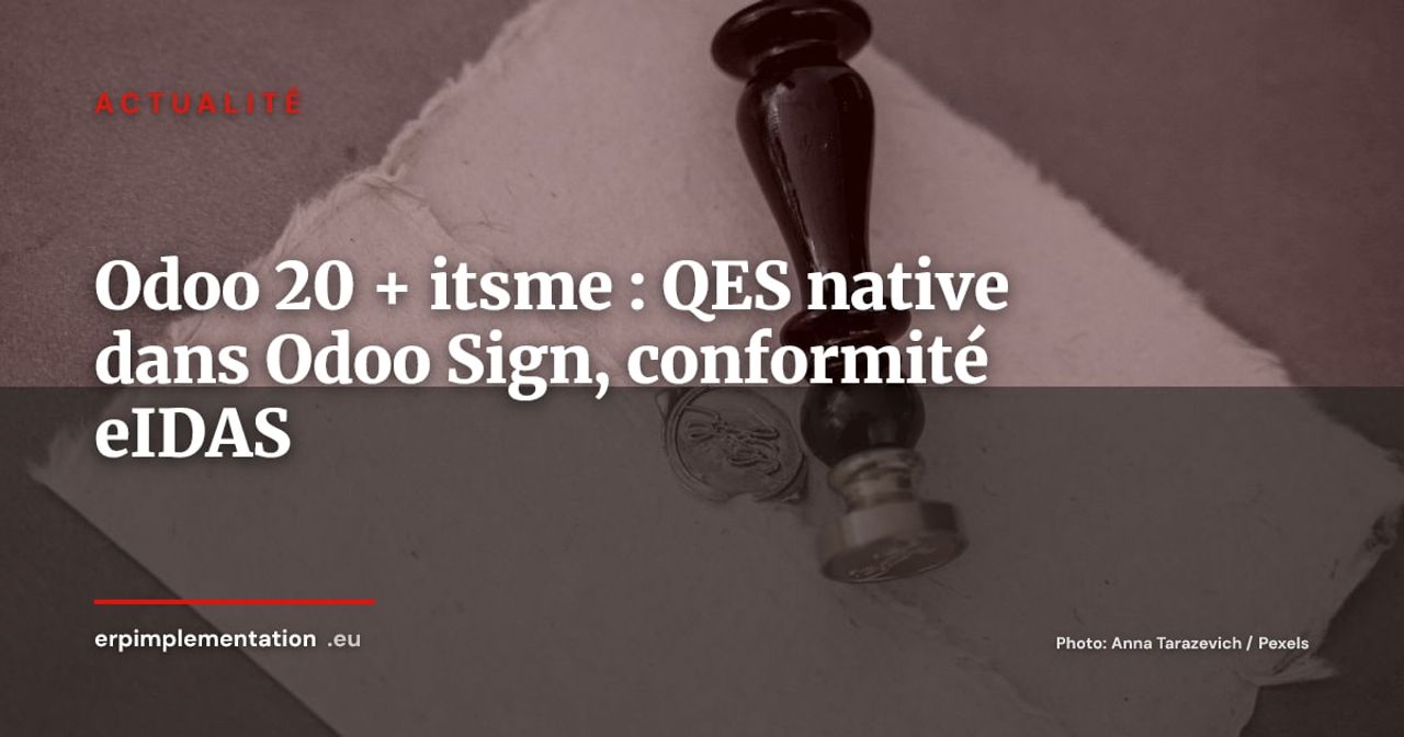 Odoo x itsme : signatures électroniques qualifiées natives dans Odoo Sign