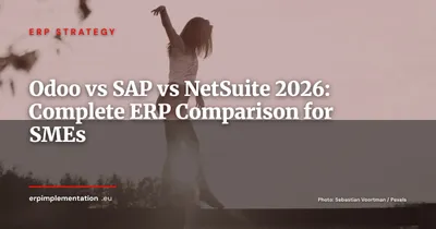 Odoo vs SAP Business One vs NetSuite: Honest SME Comparison 2026