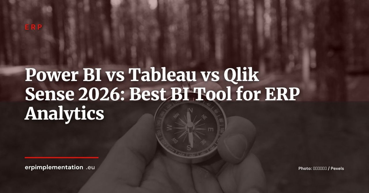 Power BI vs Tableau vs Qlik Sense: Which BI Tool Should You Choose for Your ERP?