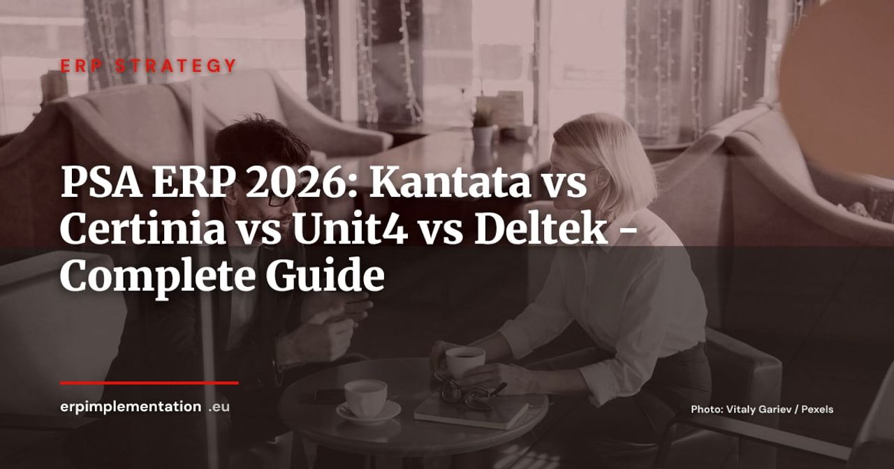 Professional Services Automation (PSA) ERP 2026: Kantata, Certinia, Unit4, Deltek Comparison