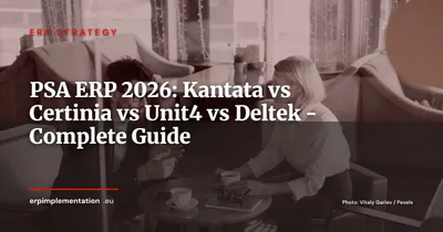 Professional Services Automation (PSA) ERP 2026: Kantata, Certinia, Unit4, Deltek Comparison