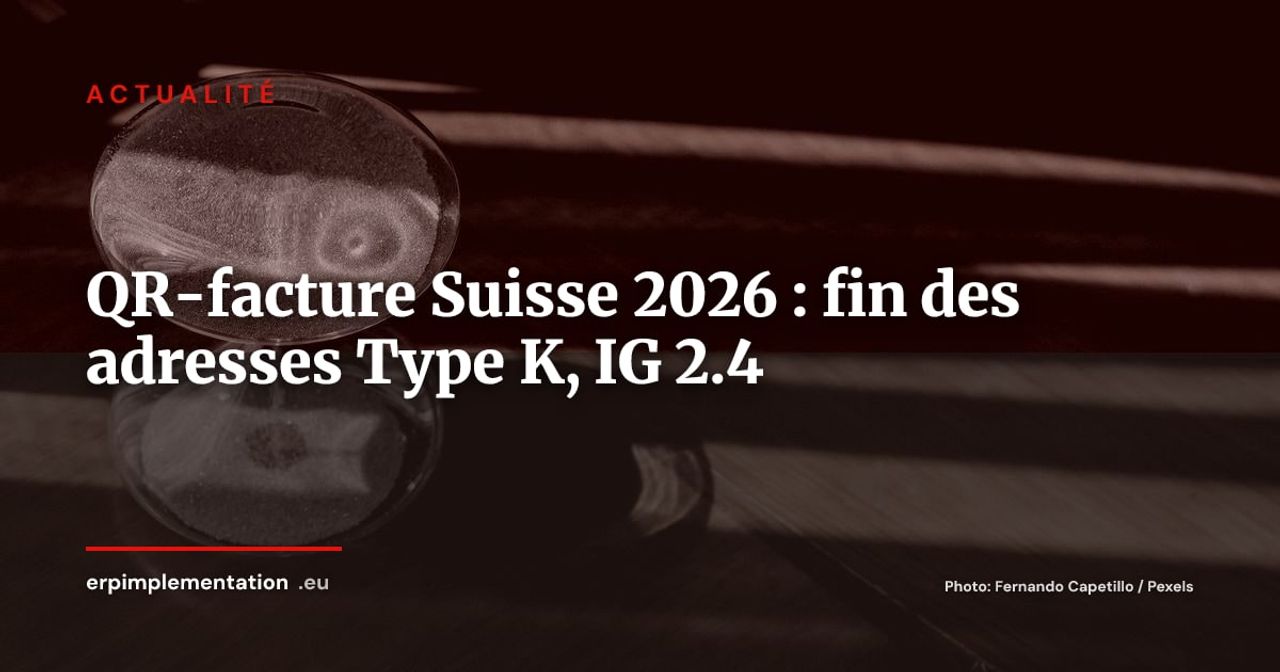 QR-facture Suisse : la période de grâce est terminée, l'IG 2.4 arrive le 14 novembre