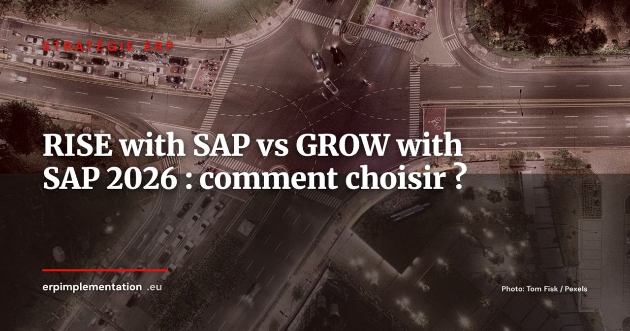 RISE with SAP ou GROW with SAP : guide de décision 2026